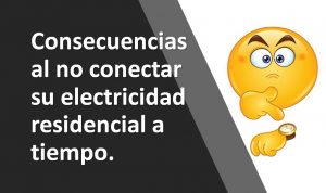 No espere más para conectar electricidad residencial No espere más para conectar electricidad residencial