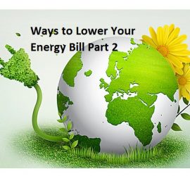 Ways to Lower Your Energy Bill Part 2