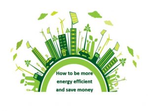 How to be more energy efficient and save money