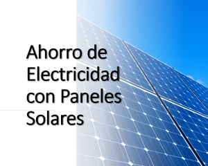 Ahorro de electricidad con paneles solares