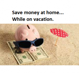 Save on energy while you are on vacation