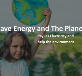 Pay less electricity and save the planet