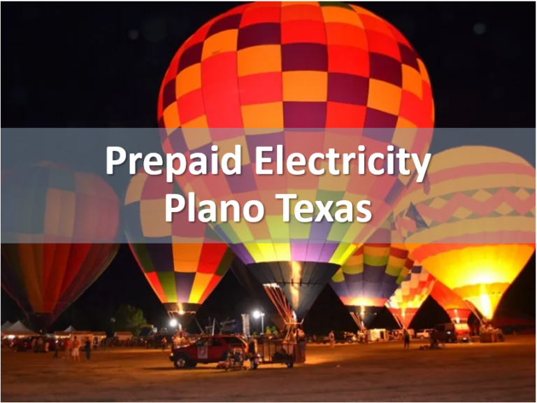 Electricity Company in Plano Texas Advantages of Prepaid Electricity.