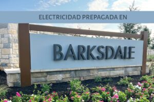 Electricidad Prepagada en Barksdale Texas